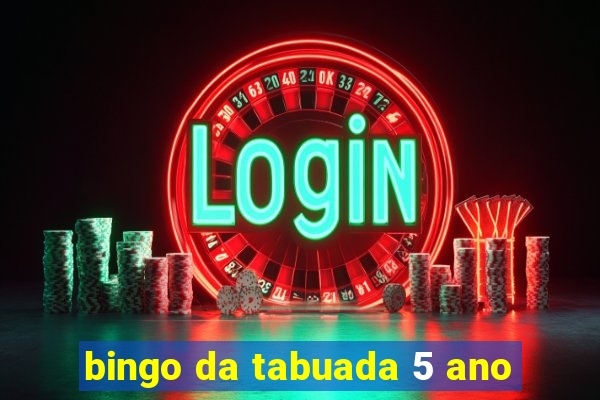 bingo da tabuada 5 ano